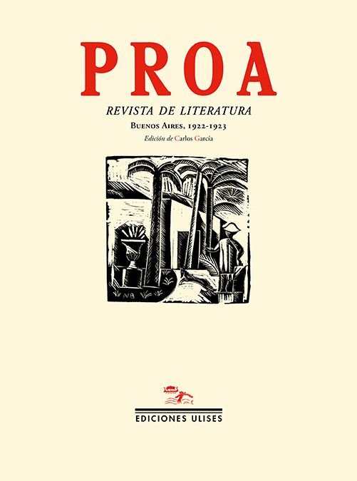 PROA. REVISTA DE LITERATURA, 1922-1923. PRISMA. REVISTA MURAL, 1921-1922, de GARCIA,CARLOS | portada del libro