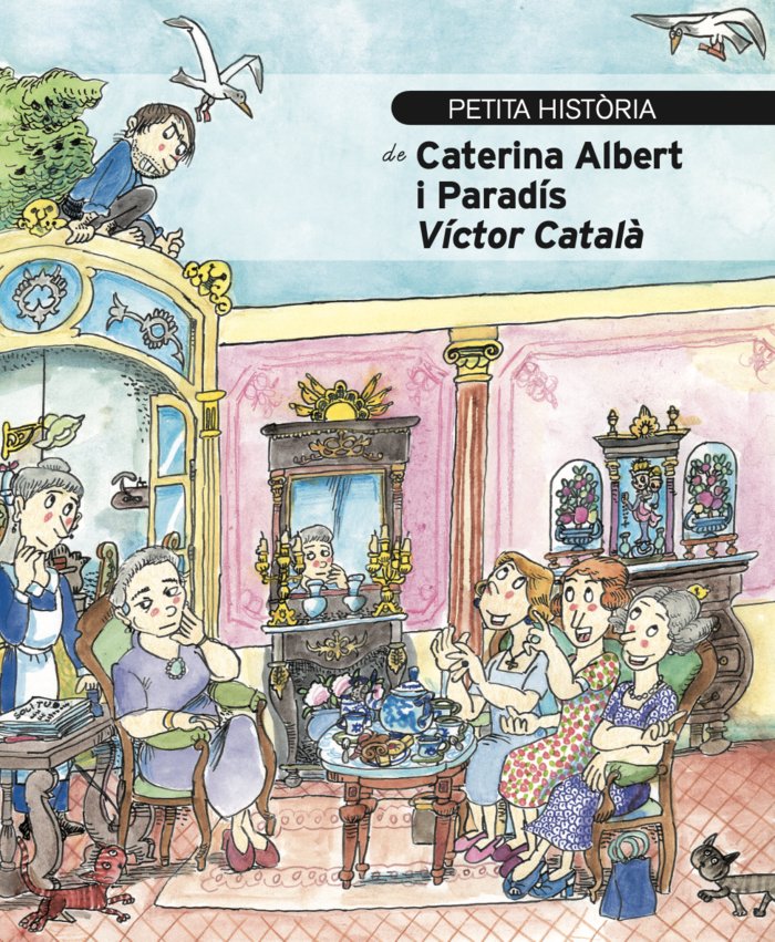 PETITA HISTORIA DE CATERINA ALBERT VICTOR CATALA, de BOIX I LLONCH, LURDES | portada del libro