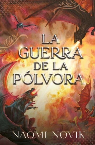 LA GUERRA DE LA POLVORA, de NOVIK, NAOMI | portada del libro
