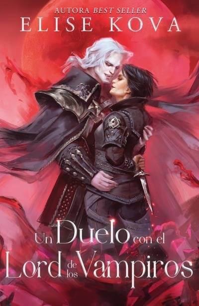 UN DUELO CON EL LORD DE LOS VAMPIROS, de KOVA, ELISE | portada del libro