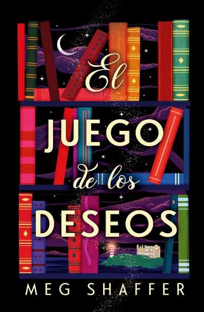 EL JUEGO DE LOS DESEOS, de SCHAFFER, MEG | portada del libro