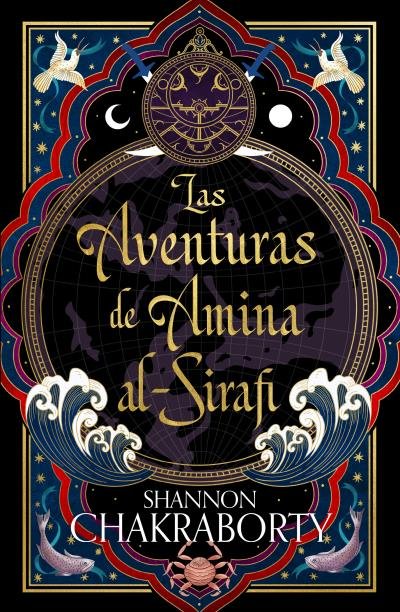 LAS AVENTURAS DE AMINA AL-SIRAFI, de CHAKRABORTY, SHANNON | portada del libro