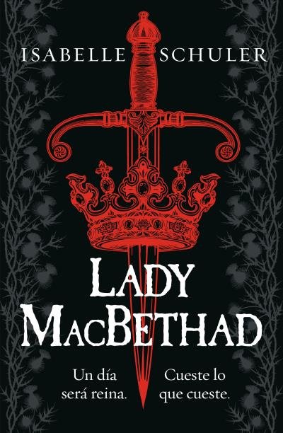 LADY MACBETHAD, de SCHULER, ISABELLE | portada del libro