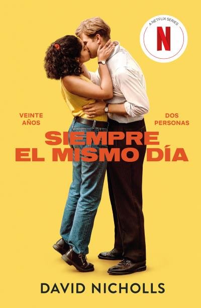 SIEMPRE EL MISMO DIA, de NICHOLLS, DAVID | portada del libro