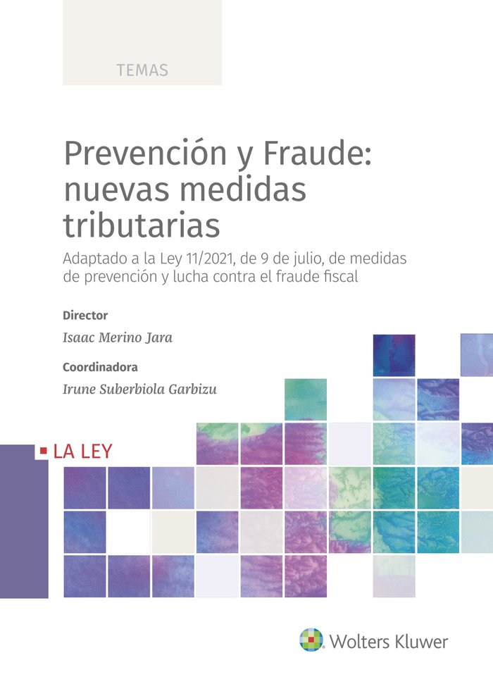 PREVENCION Y FRAUDE: NUEVAS MEDIDAS TRIBUTARIAS, de MERINO JARA, ISAAC | portada del libro