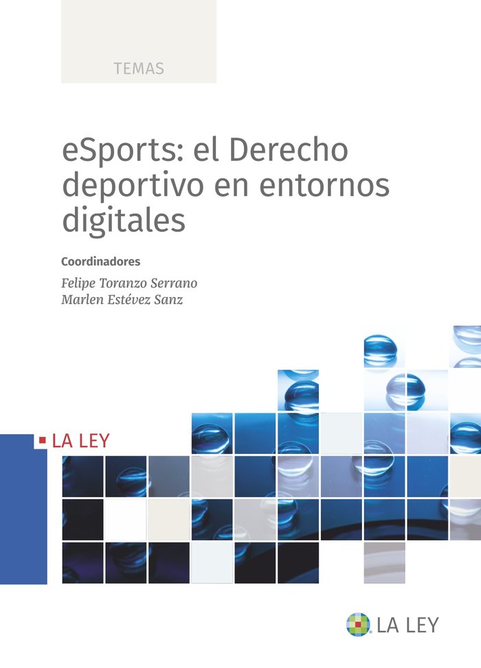ESPORTS: EL DERECHO DEPORTIVO EN ENTORNOS DIGITALES | portada del libro