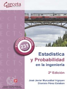 ESTADISTICA Y PROBABILIDAD EN LA INGENIERIA. 2ª EDICION | portada del libro