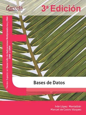 BASES DE DATOS, de LOPEZ MONTLABAN, IVAN | portada del libro