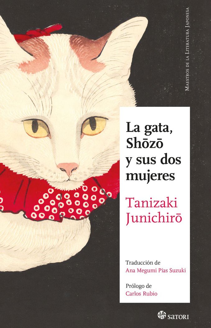 GATA, SHOZO Y SUS DOS MUJERES, LA, de TANIZAKI,JUNICHIRO | portada del libro