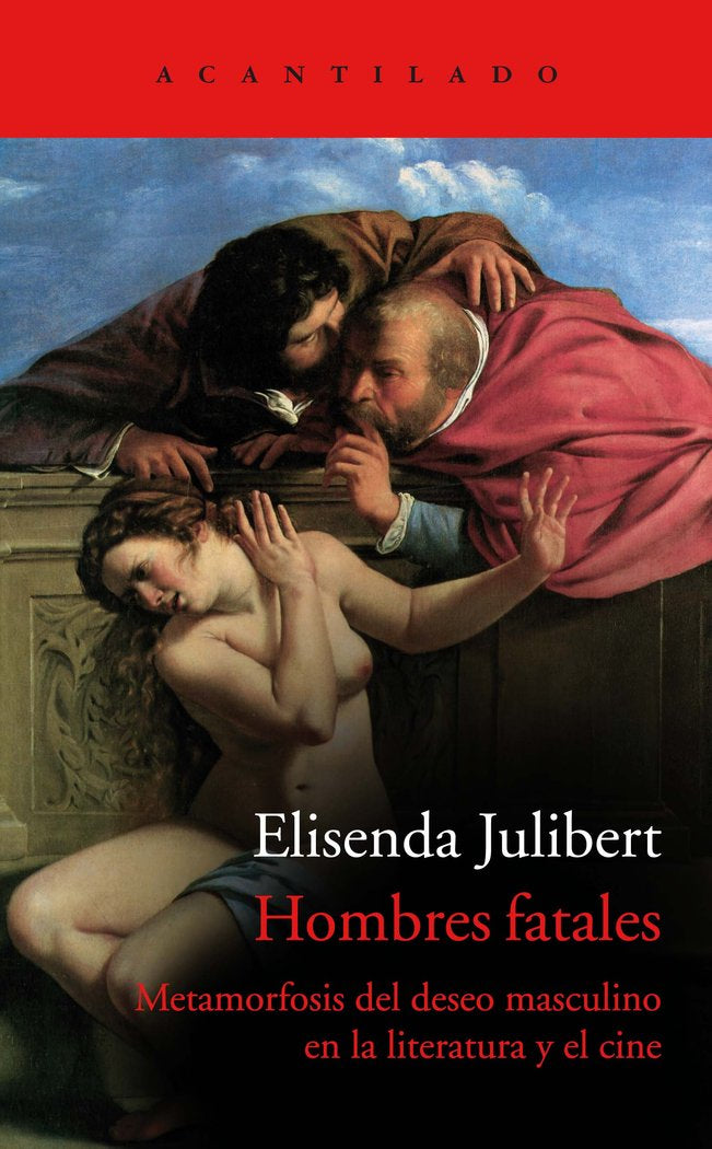 Hombres fatales, de ELISENDA JULIBERT | portada del libro