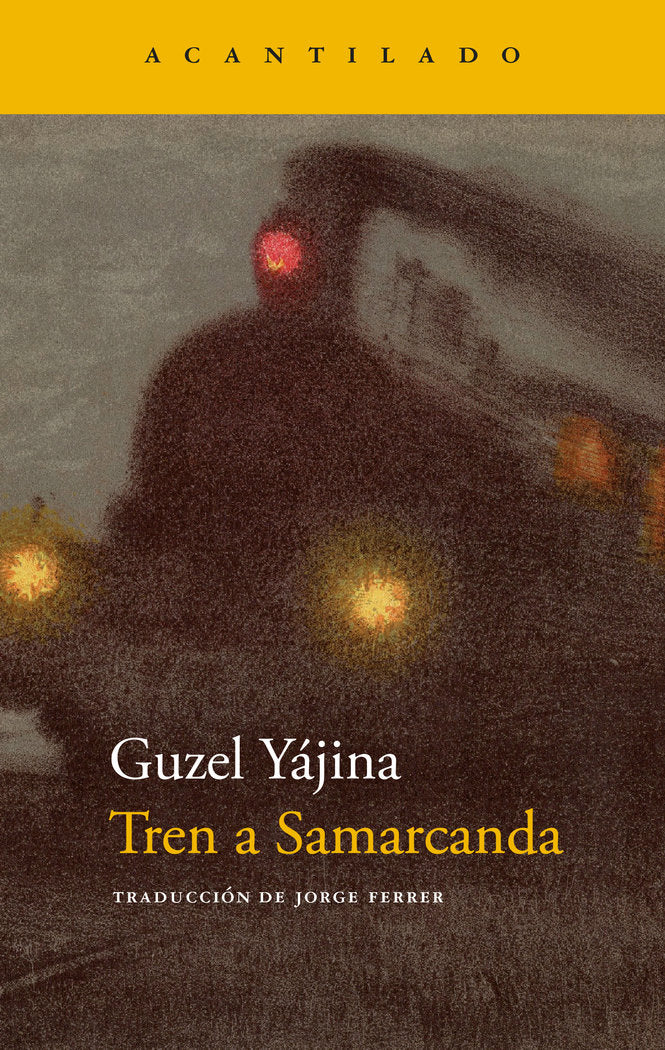 Tren a Samarcanda, de YAJINA, GUZEL | portada del libro