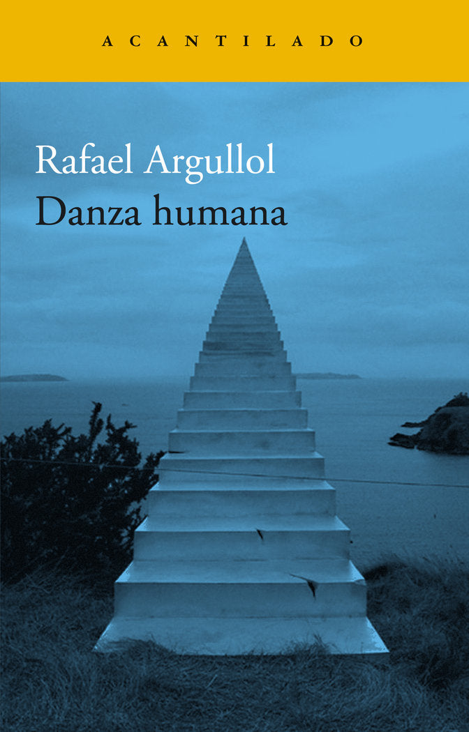 Danza humana, de RAFAEL ARGULLOL | portada del libro