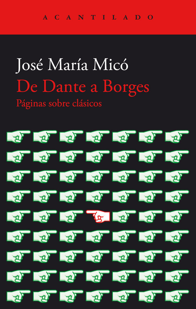De Dante a Borges, de MICO, JOSE MARIA | portada del libro