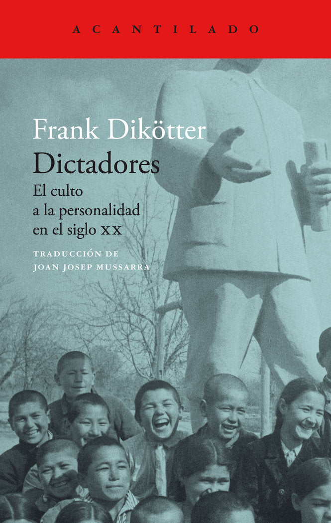 Dictadores, de DIKÖTTER, FRANK | portada del libro