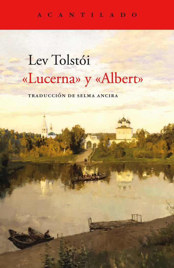LUCERNA Y ALBERT, de TOLSTOI, LEV | portada del libro