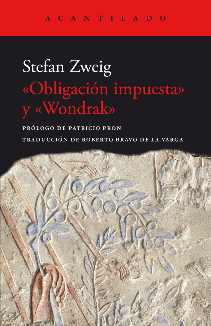 OBLIGACION IMPUESTA Y WONDRAK, de ZWEIG,STEFAN | portada del libro