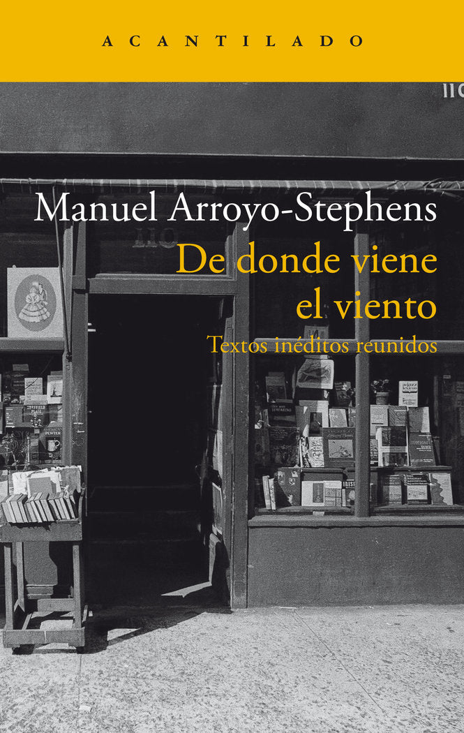 DE DONDE VIENE EL VIENTO, de ARROYO STEPHENS,MANUEL | portada del libro