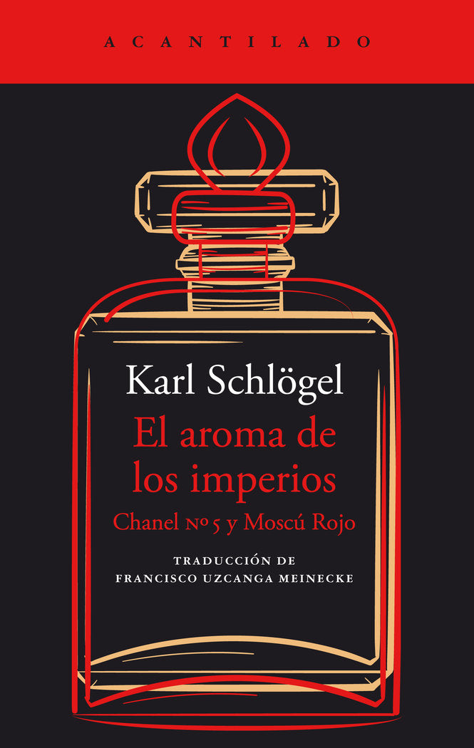 EL AROMA DE LOS IMPERIOS, de SCHLOGEL, KARL | portada del libro