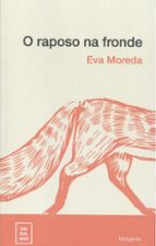 O RAPOSO NA FRONDE, de Eva Moreda | portada del libro