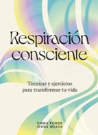 RESPIRACION CONSCIENTE, de EMMA POWER | portada del libro