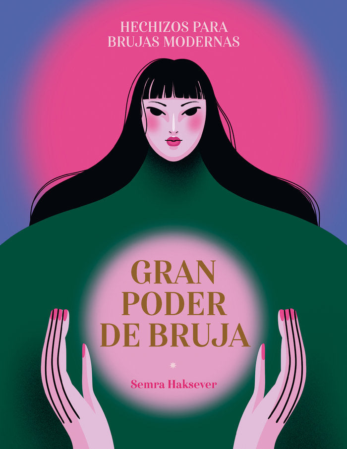 Gran poder de bruja, de HAKSEVER,SEMRA | portada del libro