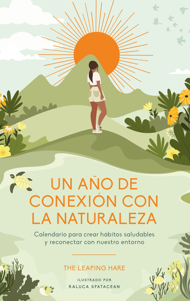 UN AÑO DE CONEXION CON LA NATURALEZA, de THE LEAPING HARE | portada del libro