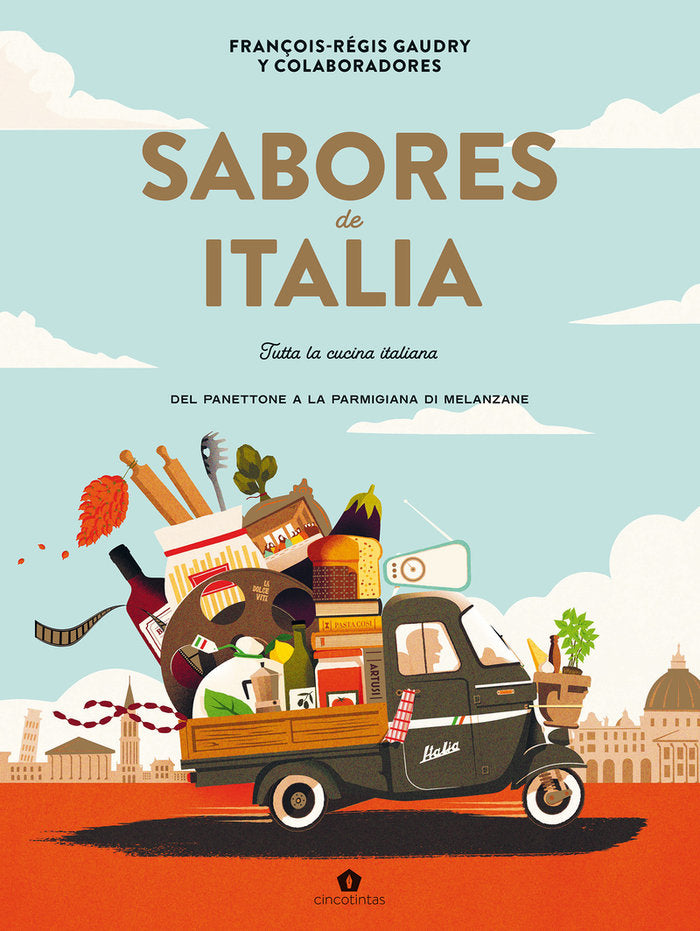 SABORES DE ITALIA, de GAUDRY,FRANÇOIS-REGIS | portada del libro
