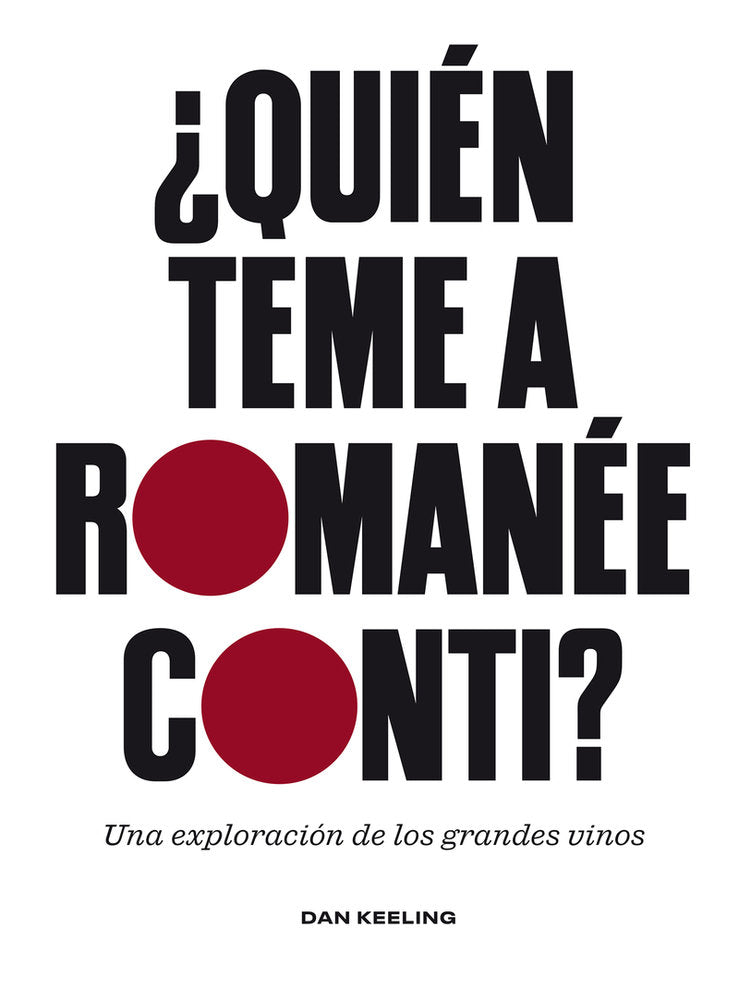 ¿QUIEN TEME A ROMANEE-CONTI?, de KEELING, DAN | portada del libro