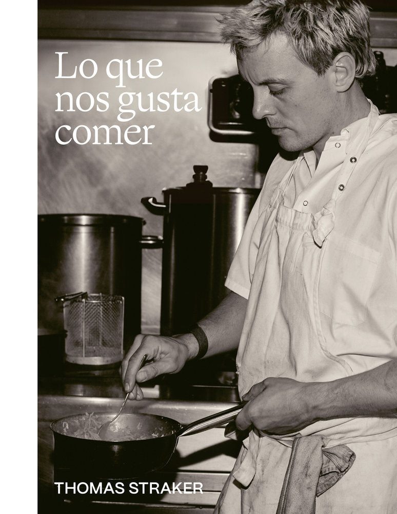 Lo que nos gusta comer, de STRAKER,THOMAS | portada del libro