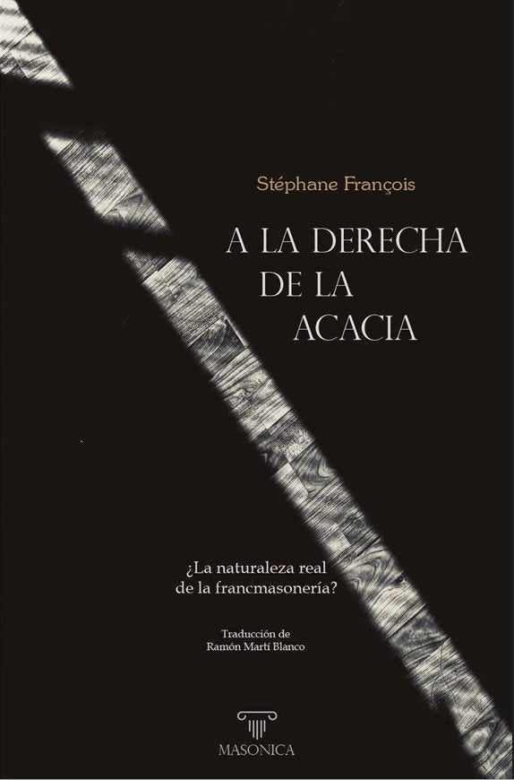 A LA DERECHA DE LA ACACIA, de FRANÇOIS, STEPHANE | portada del libro