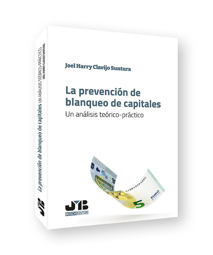 LA PREVENCION DE BLANQUEO DE CAPITALES, de CLAVIJO SUNTURA, JOEL HARRY | portada del libro