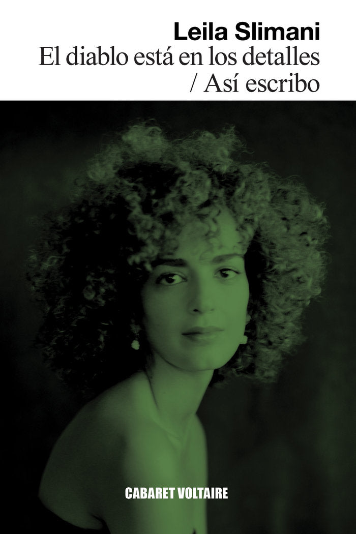 EL DIABLO ESTA EN LOS DETALLES/ASI ESCRIBO, de SLIMANI, LEILA | portada del libro