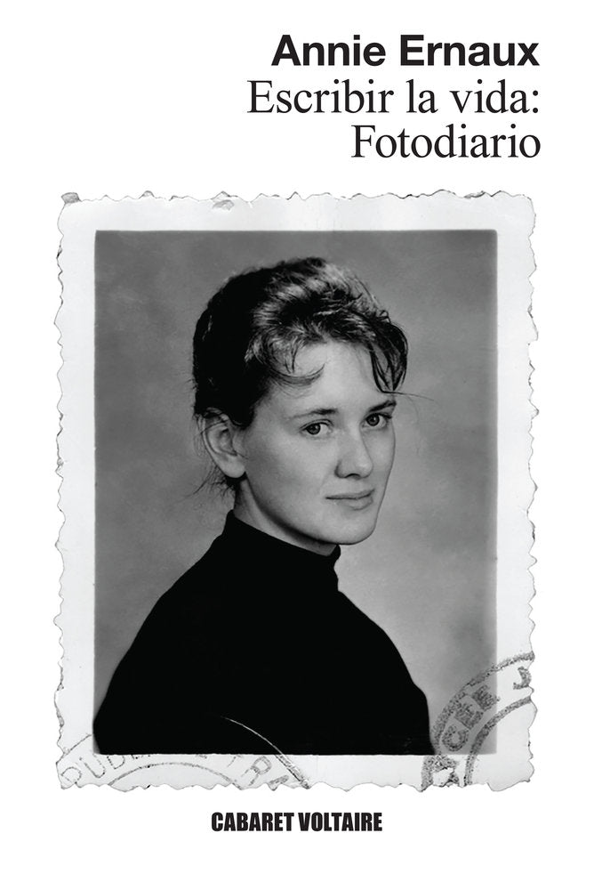 FOTODIARIO. ESCRIBIR LA VIDA, de ERNAUX, ANNIE | portada del libro