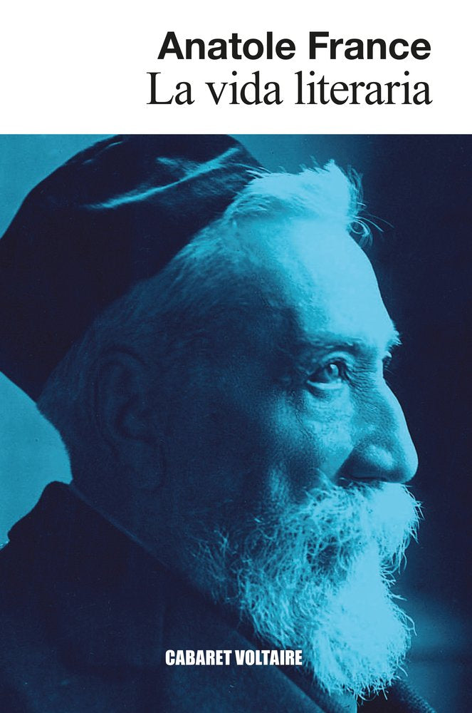 LA VIDA LITERARIA, de FRANCE, ANATOLE | portada del libro