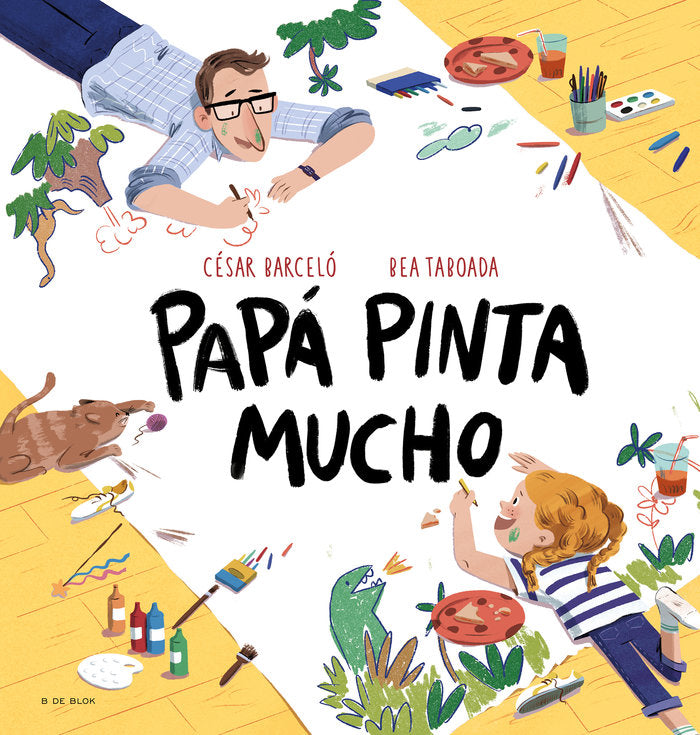 PAPA PINTA MUCHO, de BEA TABOADA | portada del libro