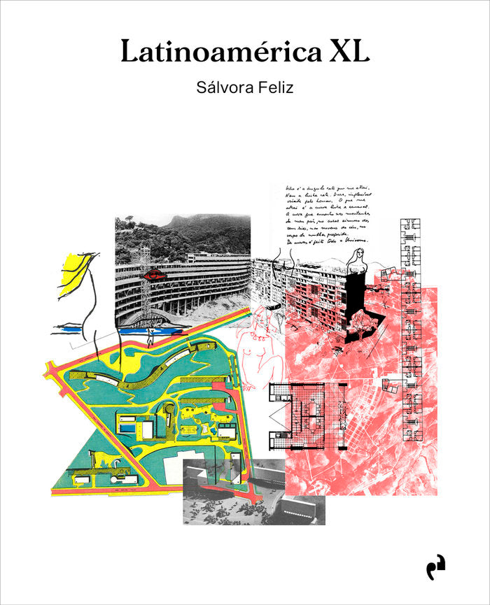 LATINOAMERICA XL, de FELIZ,SALVORA | portada del libro