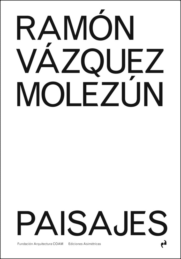 RAMON VAZQUEZ MOLEZUN. PAISAJES, de , VV.AA. | portada del libro