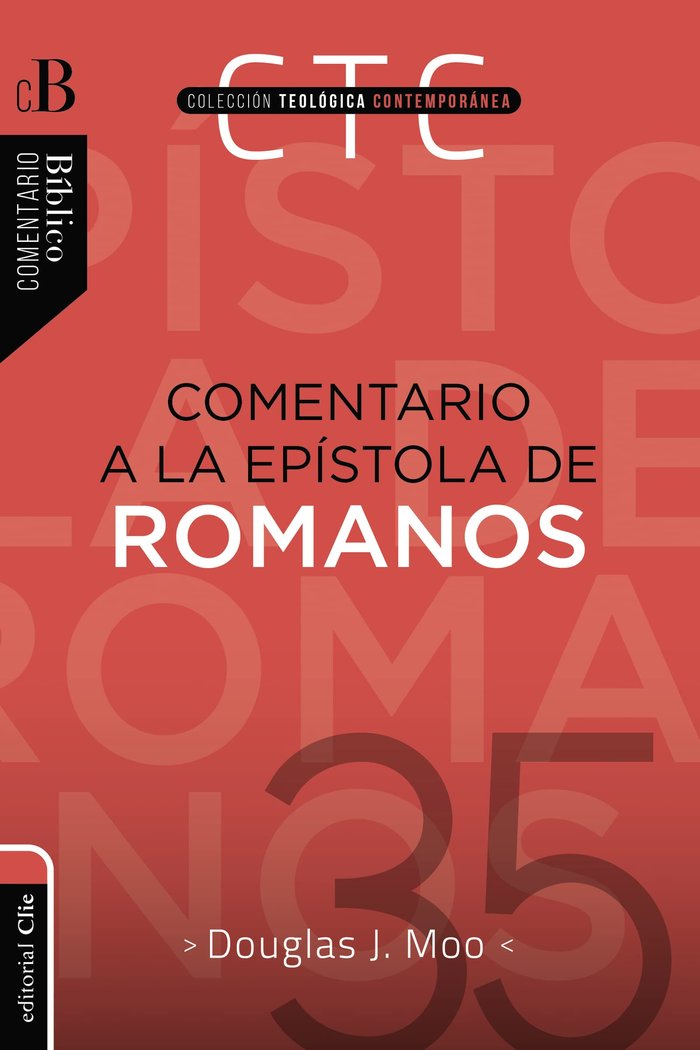 Comentario a la Epístola de Romanos, de Moo, Douglas J. | portada del libro