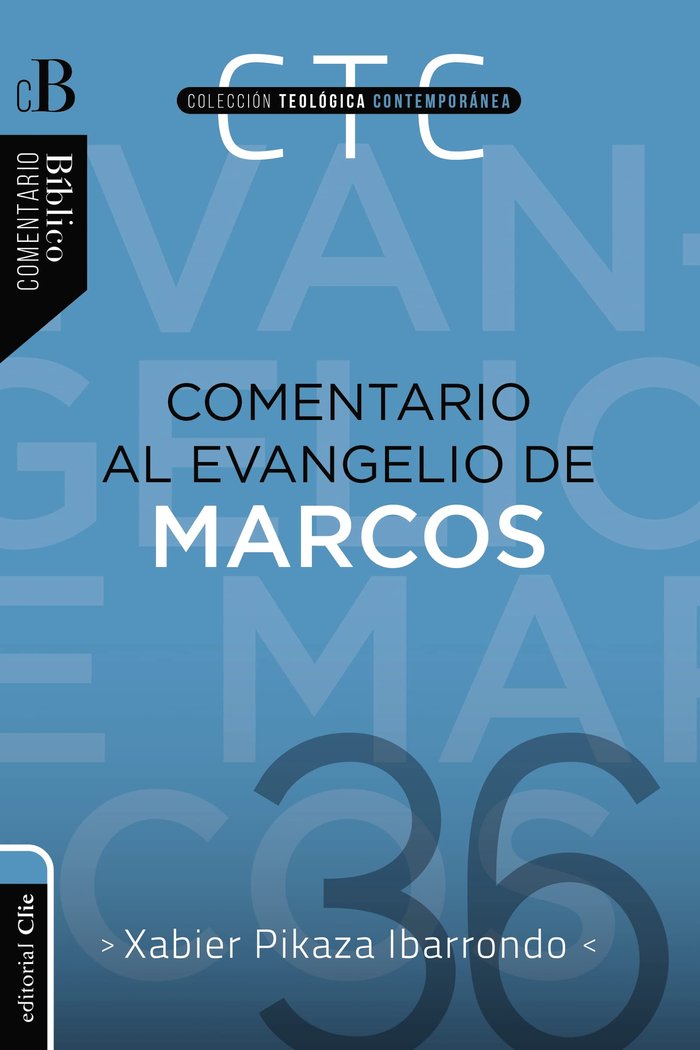 Comentario al Evangelio de Marcos, de Pikaza, Xabier | portada del libro