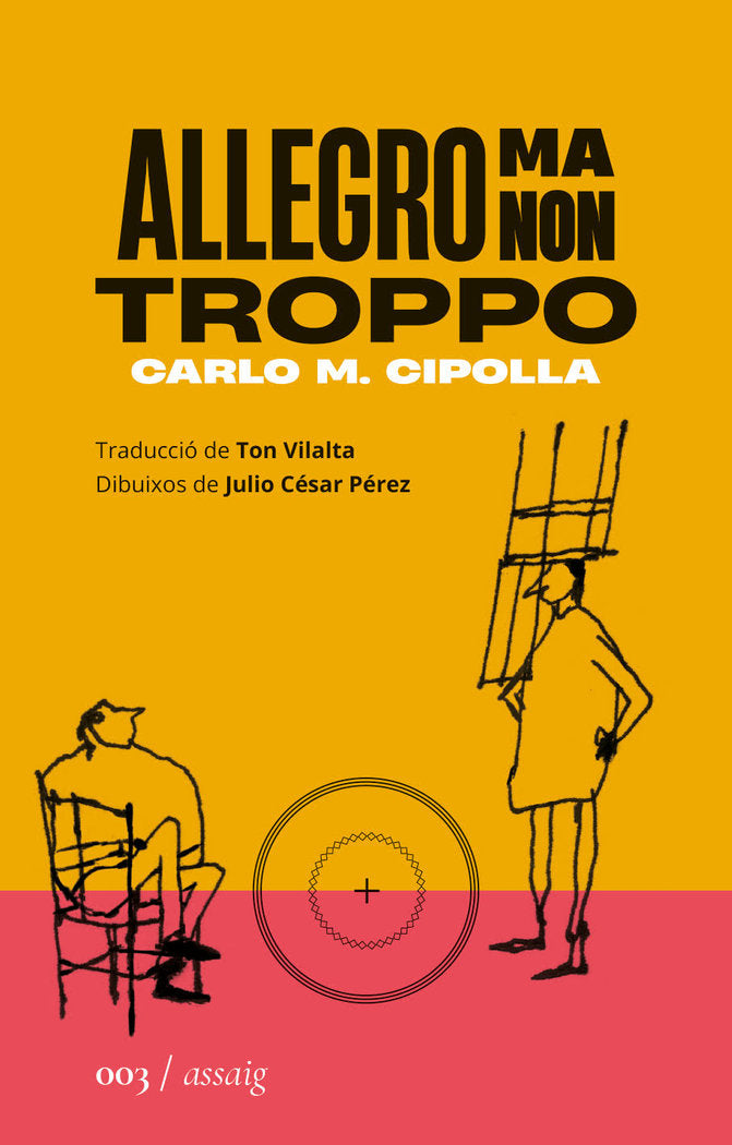 Allegro ma non troppo, de CIPOLLA, CARLO MARIA | portada del libro