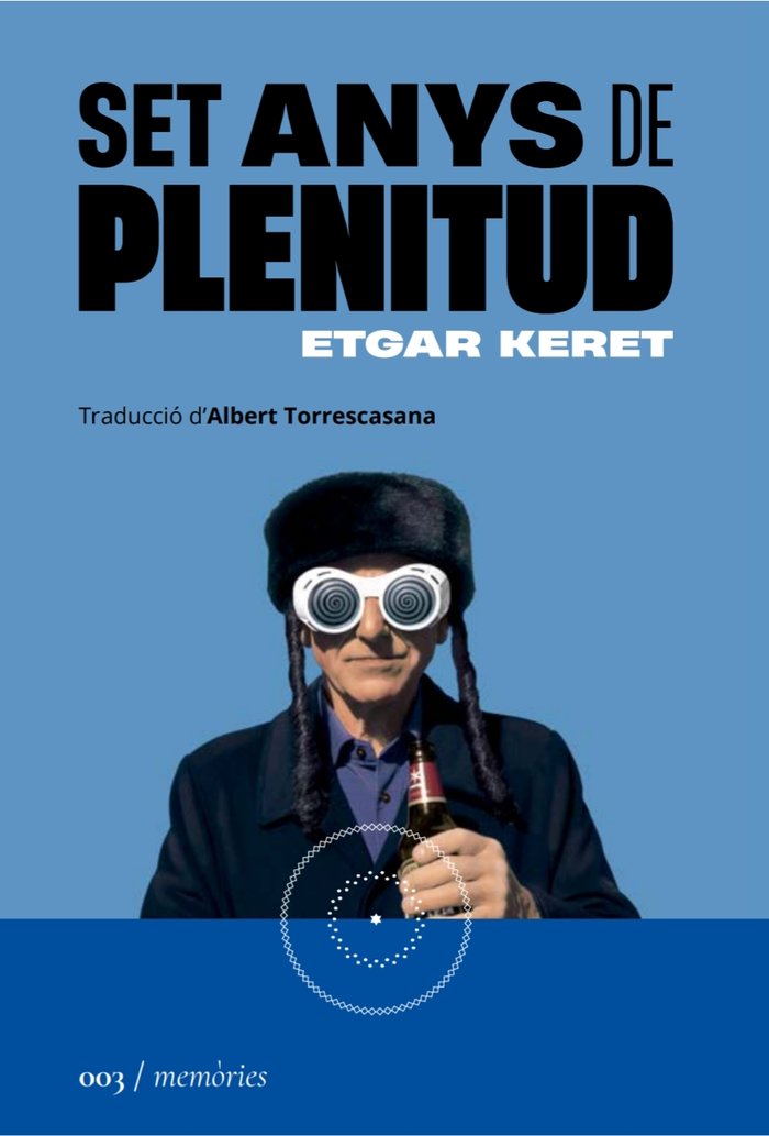 Set anys de plenitud, de KERET, ETGAR | portada del libro