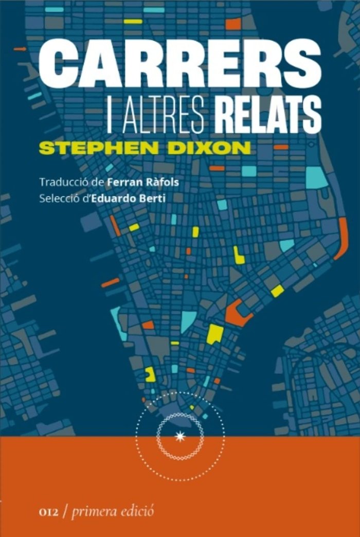 CARRERS I ALTRES RELATS, de DIXON, STEPHEN | portada del libro