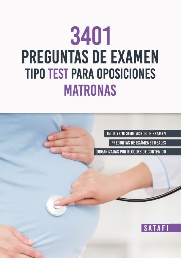 3401 PREGUNTAS DE EXAMEN TIPO TEST PARA OPOSICIONES MATRONAS, de VV.AA.#VV.AA. | portada del libro