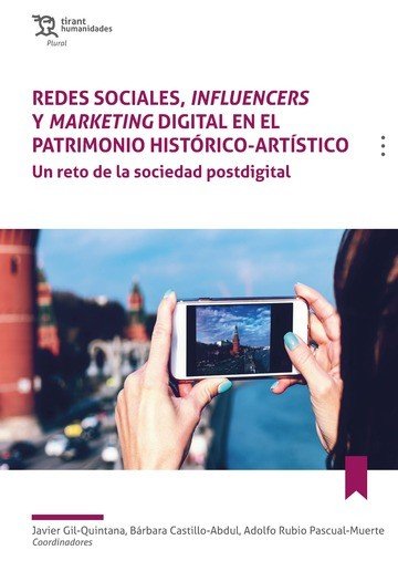 REDES SOCIALES,INFLUENCERS Y MARKETING DIGITAL PATRIMONIO, de GIL-QUINTANA#CASTILLO-ABDUL#RUBIO | portada del libro