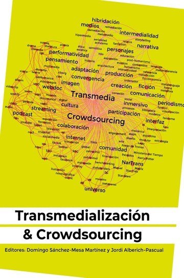 TRANSMEDIALIZACION Y CROWDSOURCING | portada del libro