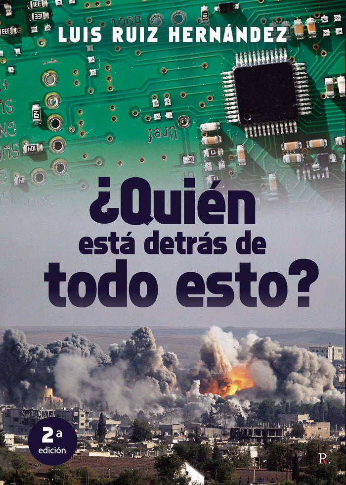 ¿Quién está detrás de todo esto?, de Ruiz Hernández, Luis | portada del libro