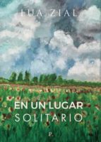 UN LUGAR SOLITARIO, de LUA ZIAL | portada del libro