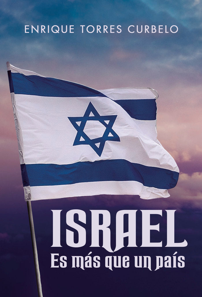 Israel es más que un país, de Torres Curbelo, Enrique | portada del libro