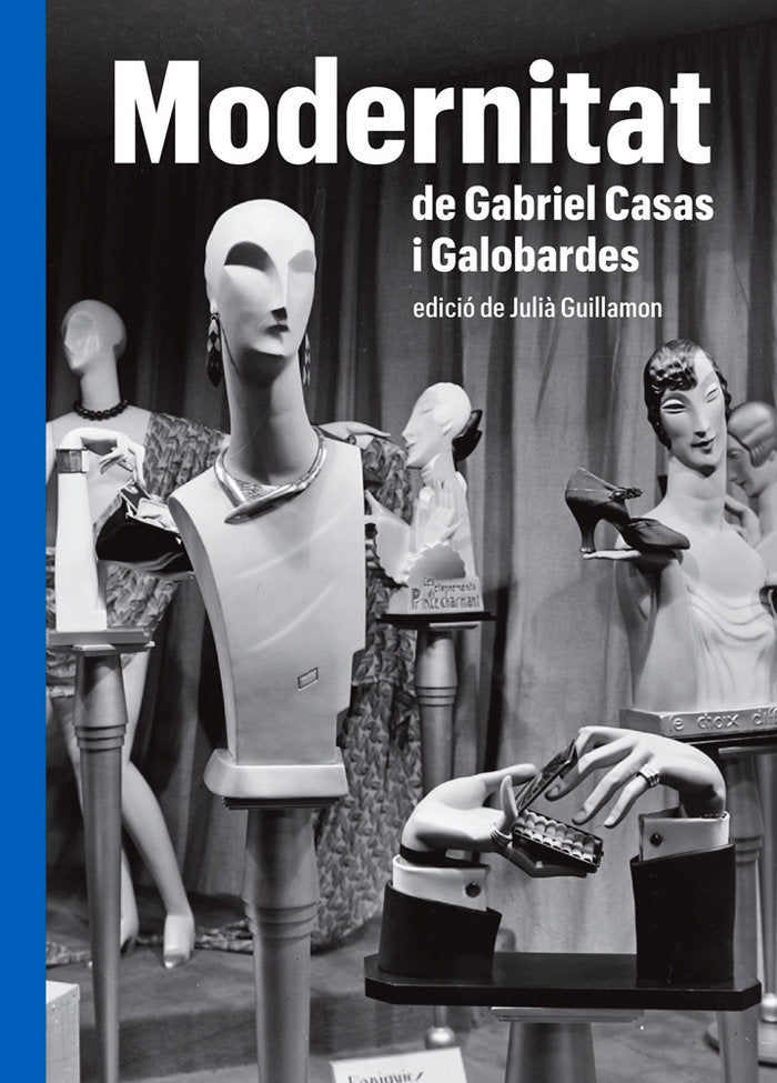 MODERNITAT DE GABRIEL CASAS I GALOBARDES, de GUILLAMON, JULIA | portada del libro