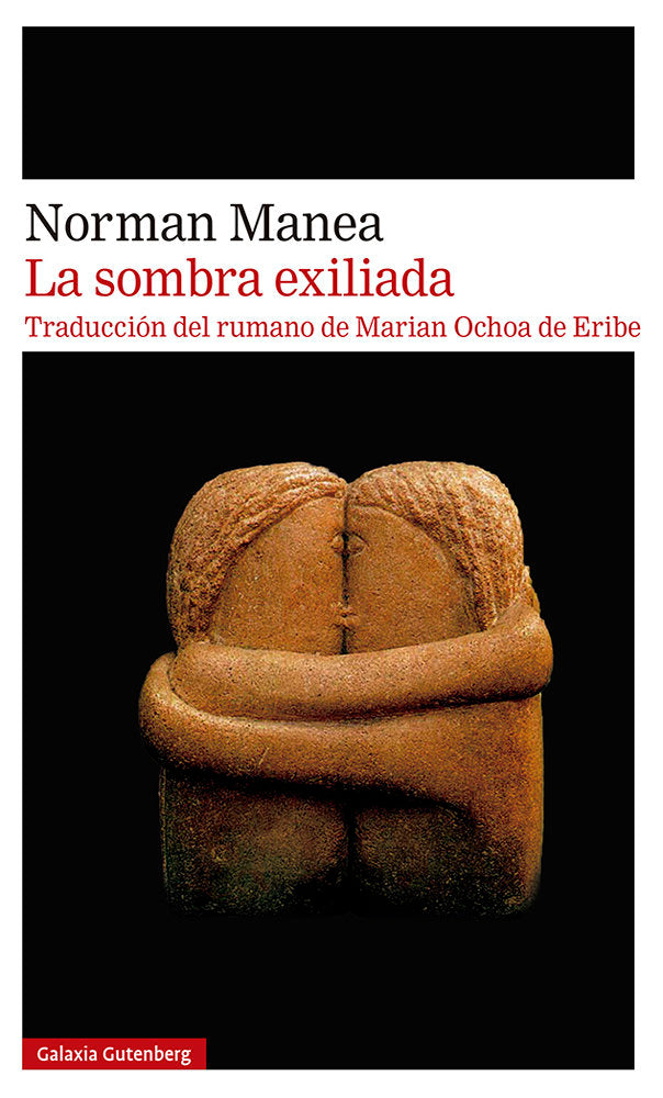 SOMBRA EXILIADA, LA, de NORMAN MANEA | portada del libro